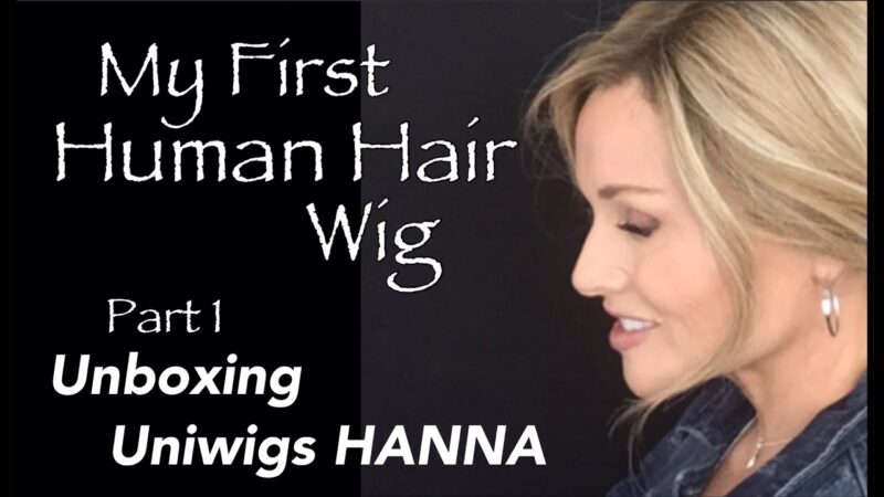 My First HUMAN HAIR Wig | Part 1 | Uniwigs HANNA wig | UNBOXING | How to TRIM the LACE!