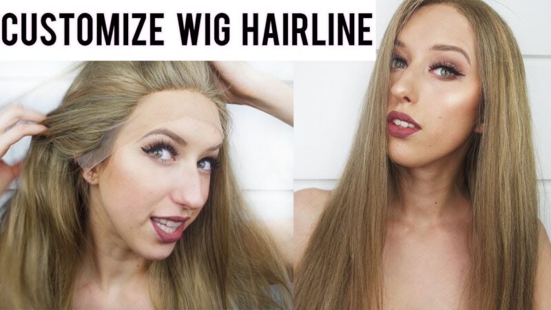 How to Customize Lace Wig Hairline