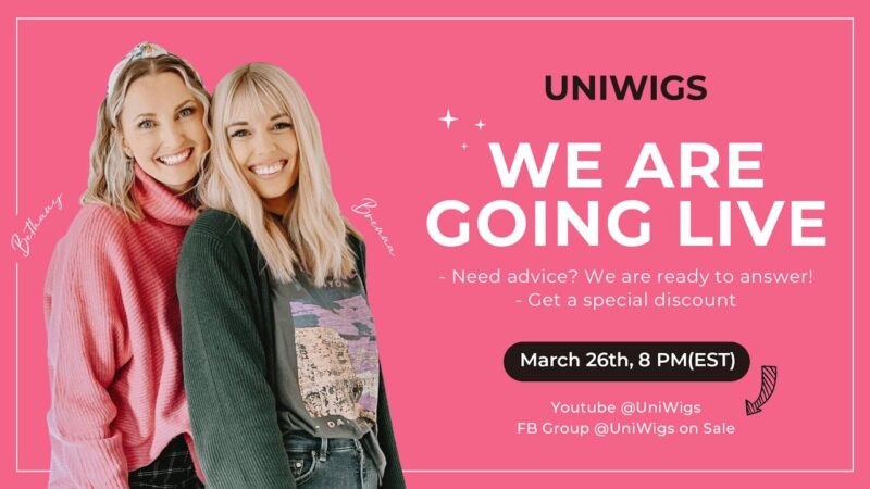 UniWigs Spring sales Live| WE ARE GOING LIVE