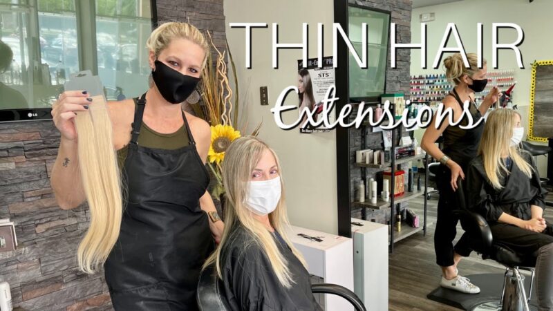 Hair Extensions For Very Thin Hair – New Technique