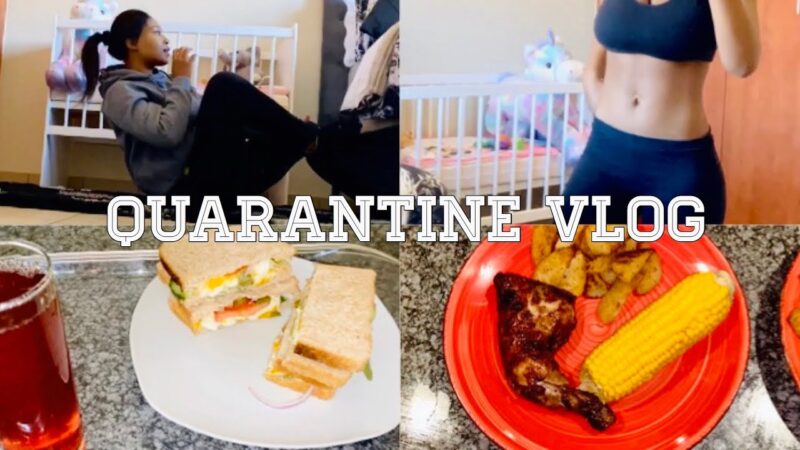 Quarantine Vlog : workout + what I eat and more | South African YouTuber 🇿🇦 | Babikie M