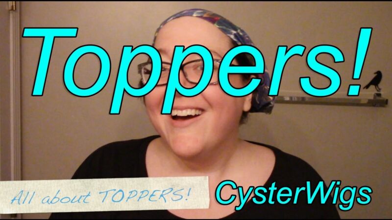 CysterWigs Wig Tips: All About Toppers! (Featuring Top Crown by Jon Renau)