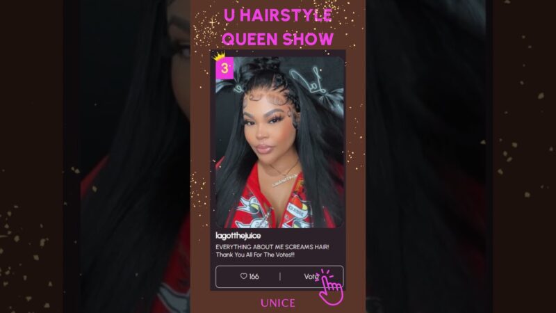 Last call📢📢 Voting for the ‘U HAIRSTYLE QUEEN SHOW’ closes on January 20, 2024.#UNice8thAnniversary