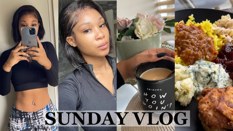 VLOG :SPEND A SUNDAY WITH ME