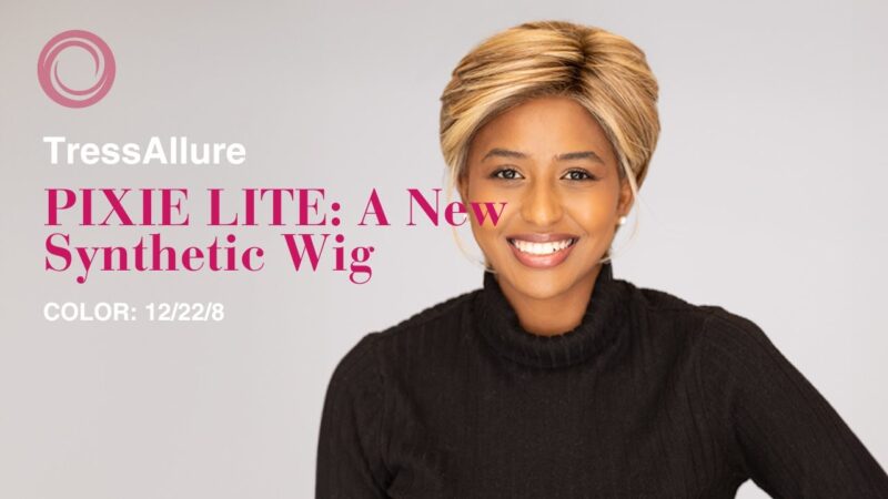 Introducing Pixie Lite: A Fabulous New Synthetic Fiber Wig by TressAllure!